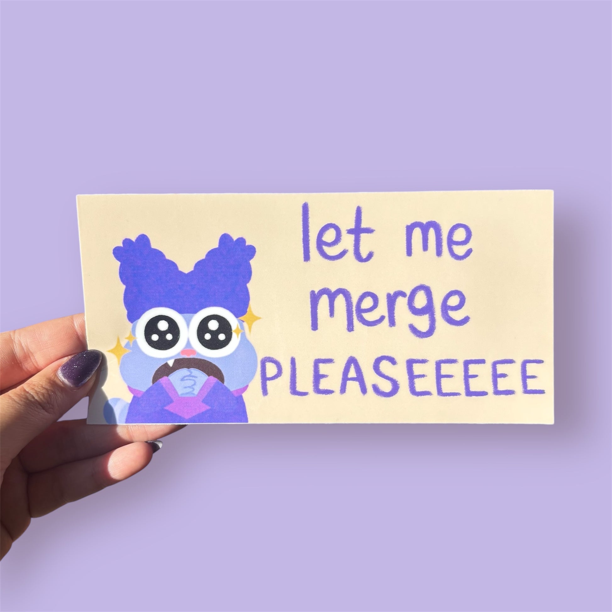 let me merge pleaseeeee bumper sticker