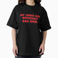 My Jokes Are Officially Dad Jokes by AngelArtss Unisex T-shirt, Sweatshirt, Hoodie, Long Sleeve Tee